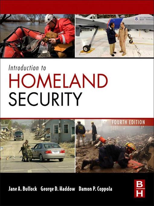 Title details for Introduction to Homeland Security by George Haddow - Available